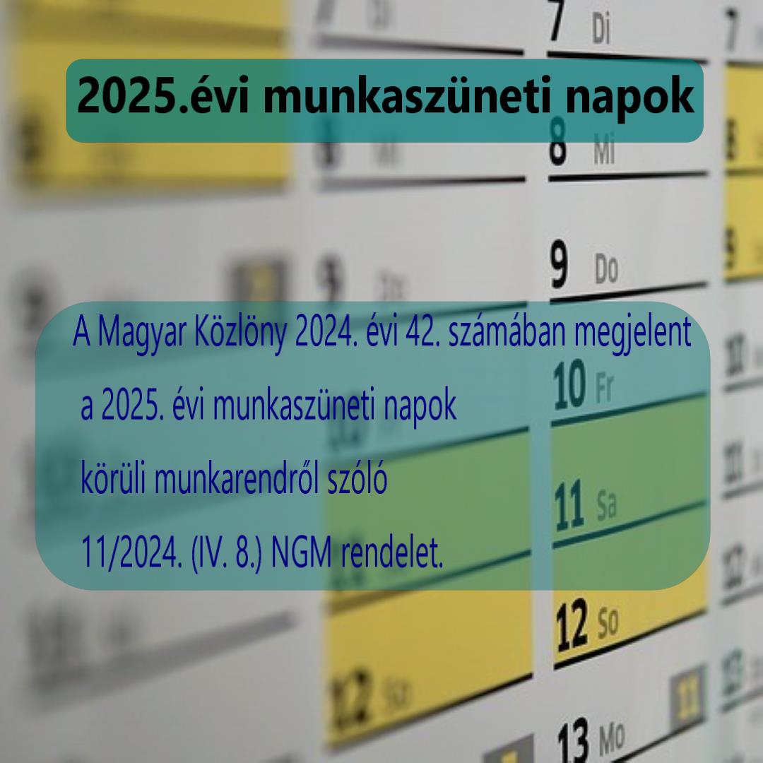 2025. évi munkaszüneti napok