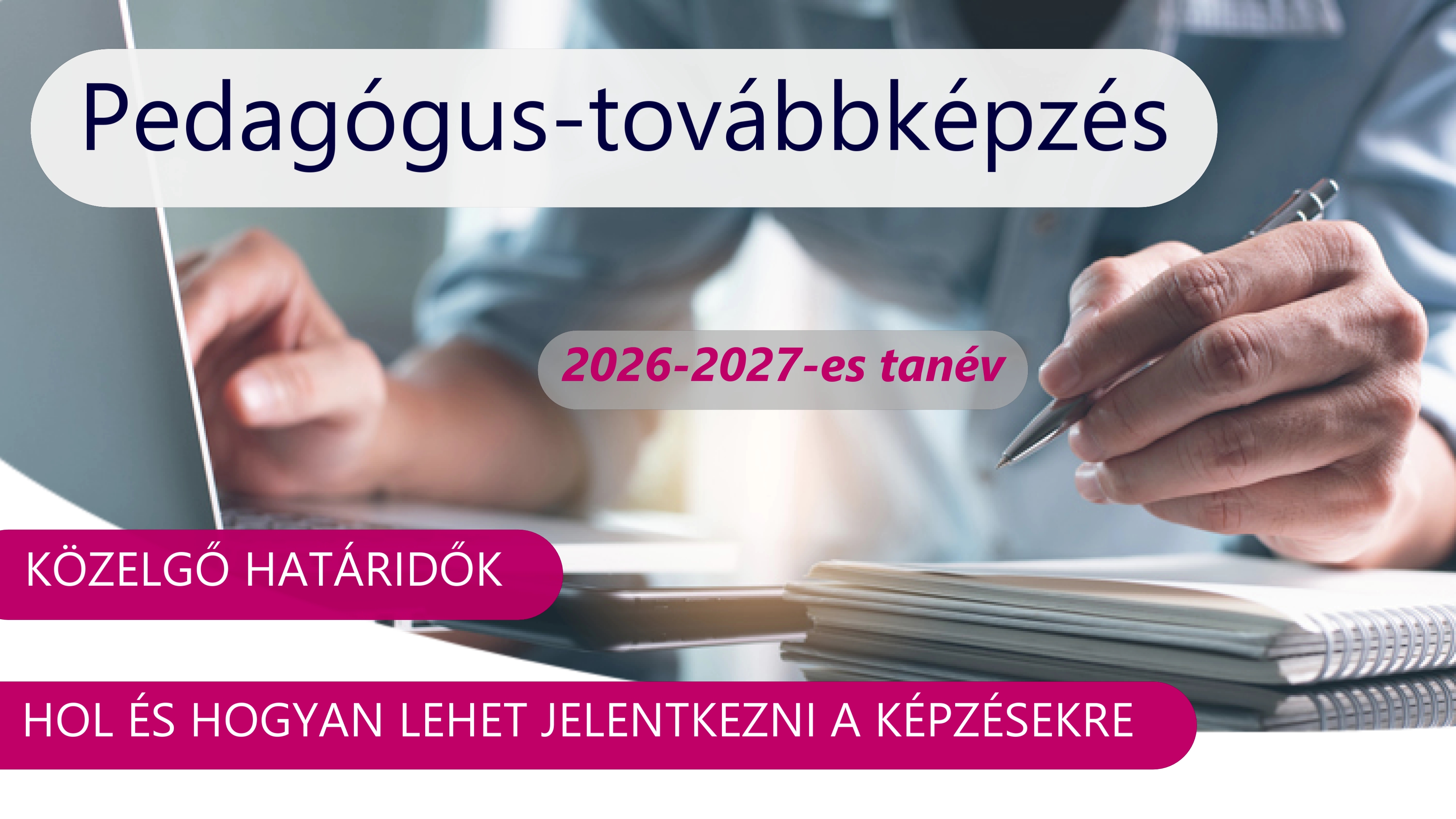 Közelgő határidők a pedagógus-továbbképzésben!